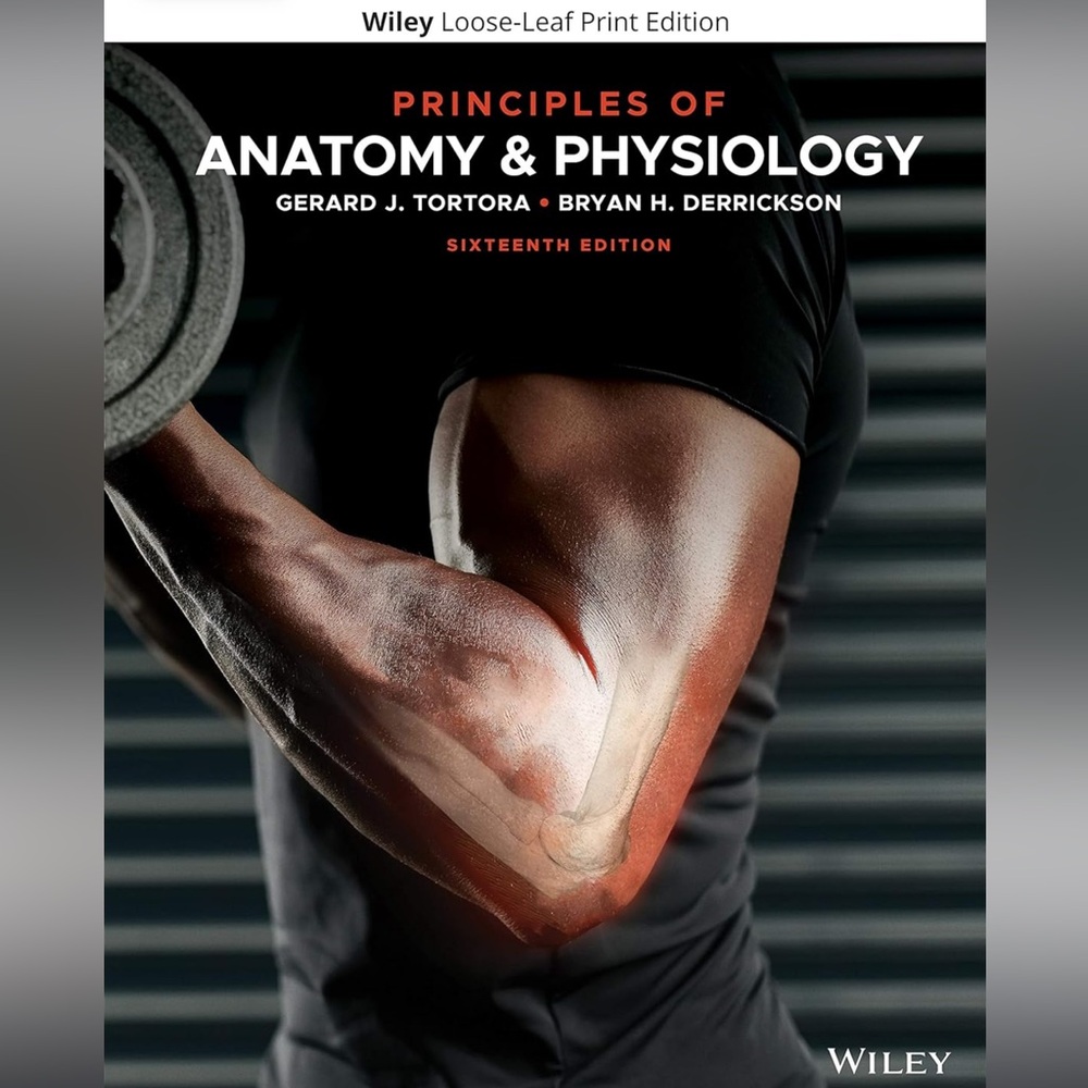 Principles of Anatomy & Physiology Textbook